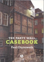 Party Wall Casebook