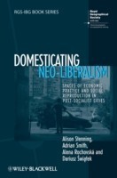 Domesticating Neo-liberalism