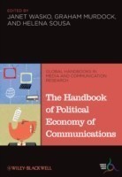 Handbook of Political Economy of Communications