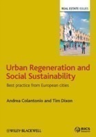 Urban Regeneration and Social Sustainability