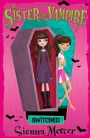 My Sister the Vampire 1: Switched