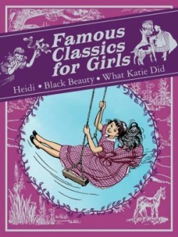 Famous Classics for Girls