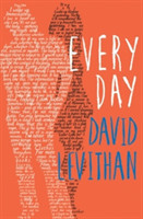 Levithan, David - Every Day