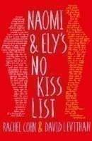 Naomi and Ely's No Kiss List