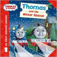 My First Railway Library Thomas and the Winter Rescue