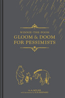 Winnie the Pooh: Gloom and Doom for Pessimists