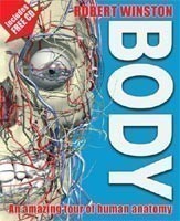 Body: an Amazing Tour of Human Anatomy