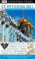 St. Petersburg New Edition (eyewitness Travel Guides)