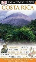 Costa Rica (eyewitness Travel Guides)