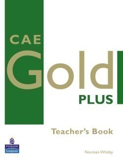 Cae Gold Plus Teacher´s Book