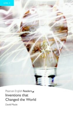 Penguin Readers Level 4 - Inventions that Changed the World