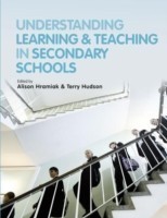 Understanding Learning and Teaching in Secondary Schools