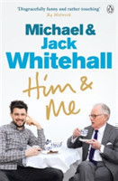 Whitehall, Jack - Him & Me