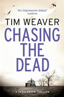 Chasing the Dead