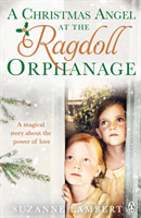 Christmas Angel at the Ragdoll Orphanage