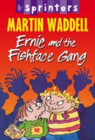 Ernie and the Fishface Gang