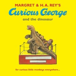 Curious George and the Dinosaur