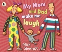 My Mum and Dad Make Me Laugh