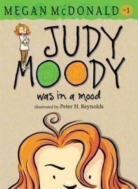 Judy Moody Was in a Mood