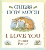 McBratney, Sam - Guess How Much I Love You, Pocket Pop-Up