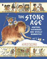 Stone Age: Hunters, Gatherers and Woolly Mammoths