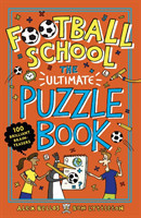 Football School: The Ultimate Puzzle Book