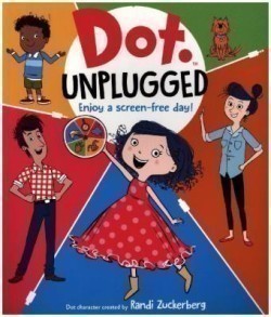 Dot Unplugged