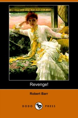 Revenge! (Dodo Press)