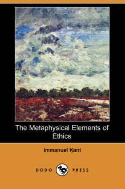 Metaphysical Elements of Ethics