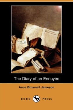 Diary of an Ennuyee (Dodo Press)