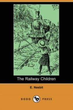 Railway Children (Dodo Press)