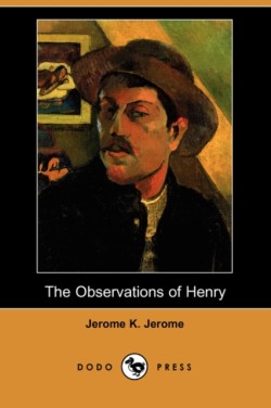 Observations of Henry (Dodo Press)