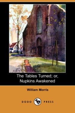 Tables Turned; Or, Nupkins Awakened (Dodo Press)