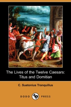 Lives of the Twelve Caesars