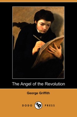 Angel of the Revolution (Dodo Press)