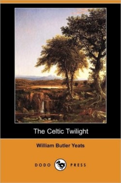 Celtic Twilight (Dodo Press)