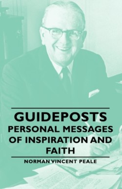 Guideposts - Personal Messages Of Inspiration And Faith