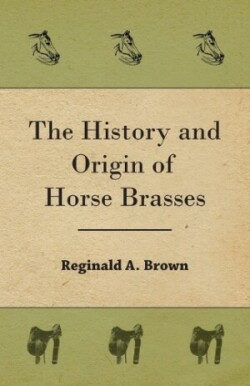 History and Origin of Horse Brasses