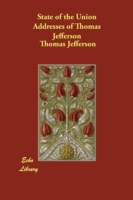 State of the Union Addresses of Thomas Jefferson