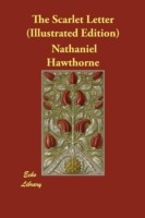 Scarlet Letter (Illustrated Edition)