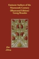 Eminent Authors of the Nineteenth Century (Illustrated Edition)
