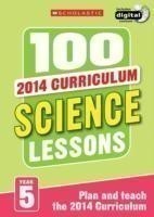 100 Science Lessons: Year 5