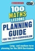 100 Maths Lessons: Planning Guide