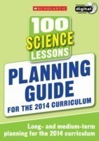 100 Science Lessons: Planning Guide