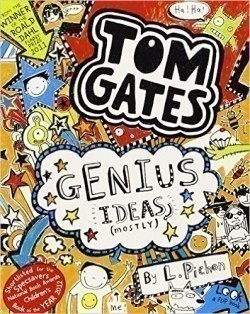 Genius Ideas (Mostly) (Tom Gates 4)