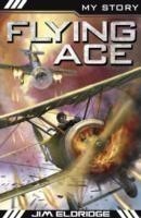 My Story War Heroes: Flying Ace                                                                     