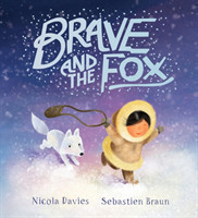 Brave and the Fox