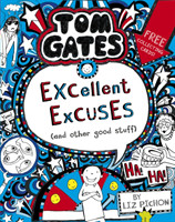 Tom Gates - Excellent Excuses (And Other Good Stuff)