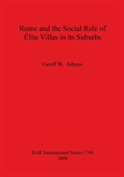 Rome and the Social Role of Élite Villas in its Suburbs