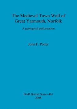 Medieval Town Wall of Great Yarmouth, Norfolk, U.K.